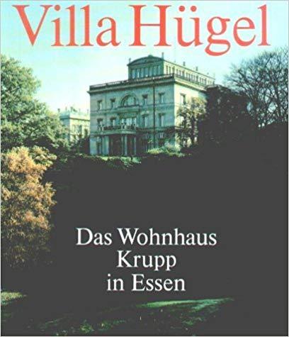 Villa Hügel - das Wohnhaus Krupp in Essen