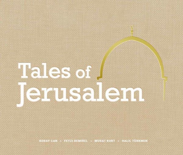 Bildband „Tales of Jerusalem“